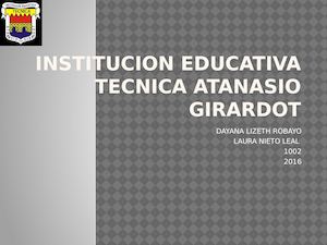Institucion Educativa Tecnica Atanasio Girardot