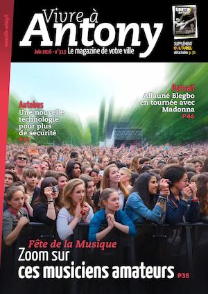 Vivre à Antony - N°313 - juin 2016