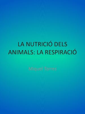 La Nutrició Dels Animals Miquel Torres Fernandez