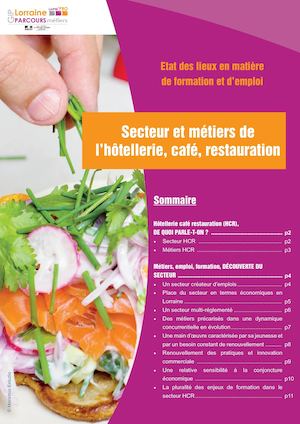 Secteur et métiers de  l’hôtellerie, café, restauration