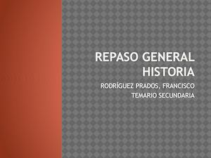 Repaso General Historia