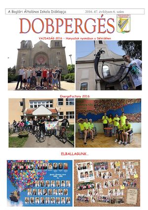 A Boglári ÁLtalános Iskola Diáklapja 2016 47 éV 6 Szám Ballagó
