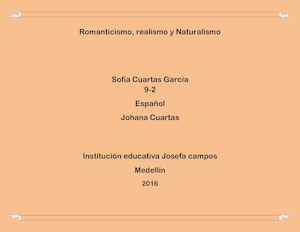 Romanticismo, realismo y naturalismo