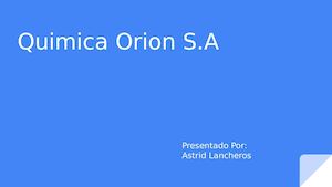 Quimica Orion S A