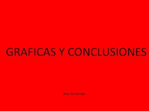 COMPARACION DE GRAFICAS Y CONCLUSIONES