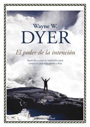 El Poder De La Intencion