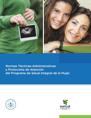 Normas Tecnica Administrativas Del Programa De Salud Integral De La Mujer