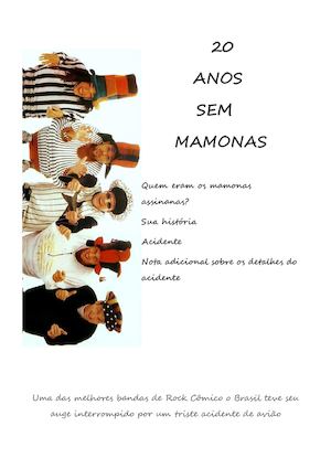 20 anos sem mamonas...