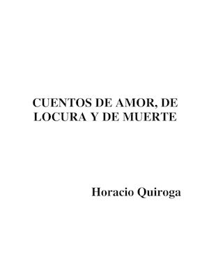 Quiroga Horacio Cuantos De Amor De Locura Y De Muerte