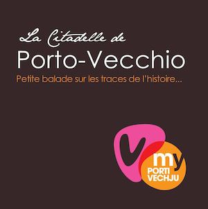 La visite historique de la Citadelle de Porto-Vecchio