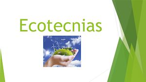 Ecotecnias