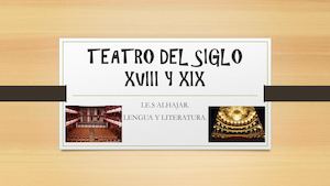 Teatro Del Siglo Xviii Y Xix