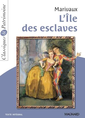 EXTRAIT DE "L'ÎLE DES ESCLAVES - MARIVAUX"