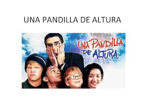 Una Pandilla De Altura