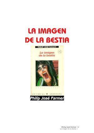 Farmer, Philip J - La Imagen De La Bestia
