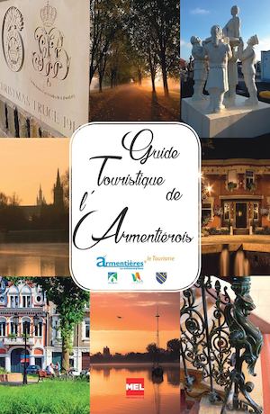 Armentières Guide Touristique 2017