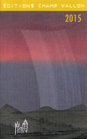 Champ Vallon – Catalogue 2015