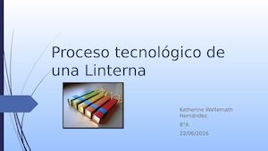 Proceso Tecnológico De Una Linterna