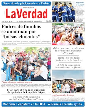 La Guaira, miercoles 22 de junio de 2016 Año 19 Nº. 6039