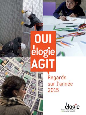Oui Élogie agit - Regards sur l'année 2015