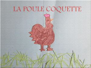 La Poule coquette - Collèges de France Madagascar