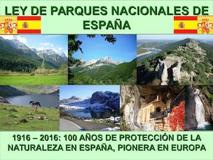 Ley De Parques Nacionales De España 1916 2016