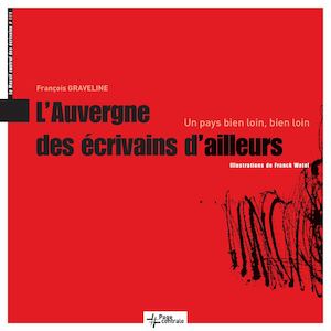 L'Auvergne des écrivains d'ailleurs