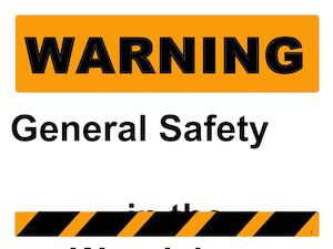 General Woodshop Safety