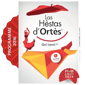 Programme Fêtes d'Orthez - 21 au 24 juillet 2016