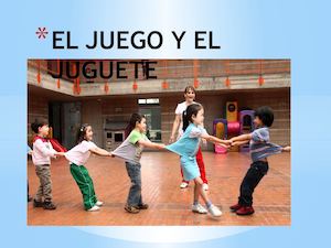 El Juego Y El Juguete V Semestre