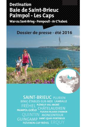 Dossier de Presse Destination Baie de Saint-Brieuc Paimpol Les Caps