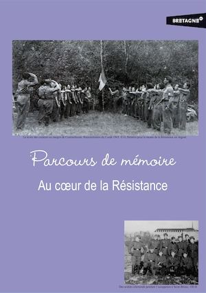 Parcours de Mémoire - Au cœur de la résistance