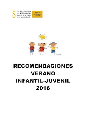 Recomendaciones Verano 2016 Infantil Juvenil