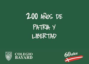 200 AÑOS DE PATRIA Y LIBERTAD