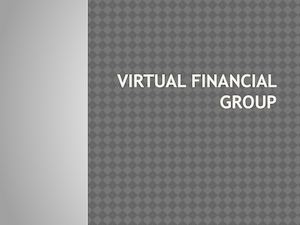 Excellent Opportunities From Virtual Financial Group