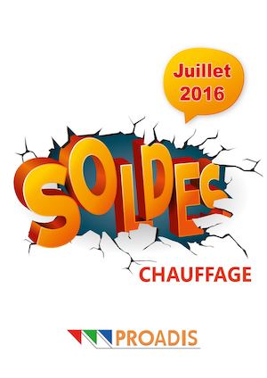 Soldes Chauffage Proadis Chauffage 2016