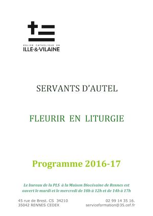 LIVRET FORMATION 2016 2017 Servants d'autel et Fleurir en liturgie