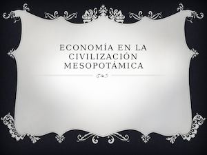 Economia En La Civilización Mesopotámica