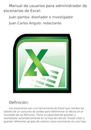 Manual De Usuarios Para Administrador De Escenarios De Excel