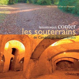 Souterrains de Cambrai