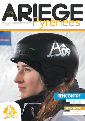 Magazine Ariège Pyrénées No 34 Juillet 2016