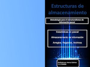 Estructuras de almacenamiento