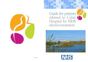Calais Hospital For Nhs Elective Treatment Guide For Patients