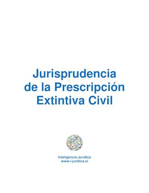 Jurisprudencia De La Prescripción Extintiva Civil