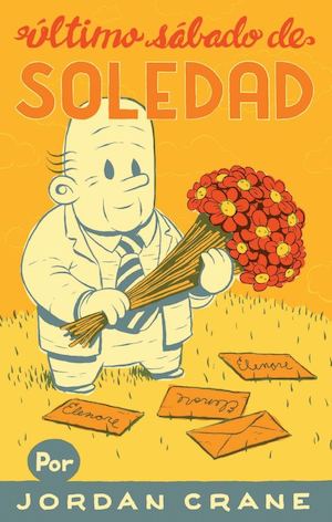 Último Sábado De Soledad - Avance