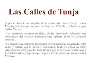 RECUPERACIÓN DE LA MEMORIA HISTÓRICA DE LA ASIGNACIÓN NOMINAL DE LAS CALLES DE TUNJA