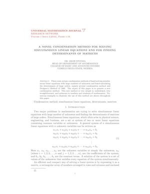 A NOVEL CONDENSATION METHOD FOR SOLVING SIMULTANEOUS LINEAR EQUATIONS AND FOR FINDING DETERMINANTS OF MATRICES