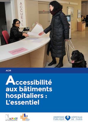 Guide Accessibilité aux bâtiments hospitaliers