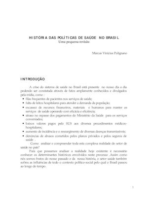 POLIGNANO, Marcus Vinícius. Historia Das Políticas Públicas No Brasil