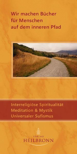 Bücher über Interreligiöse Spiritualität, Meditation und Universaler Sufismus - Verlag Heilbronn 2016